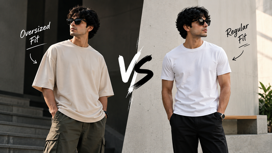 Oversized vs Regular Fit T-Shirts for Men: What's the Difference and Which Should You Wear?